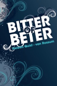 Bitter of beter