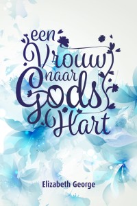 Een vrouw naar Gods hart