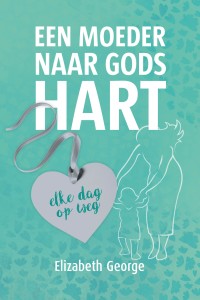 Een moeder naar Gods hart – DEVOTIONAL