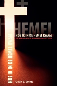 Hoe ik in de hemel kwam