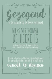 Poster met Bijbeltekst in HSV – Jer. 17:7,8