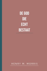 De God Die echt bestaat